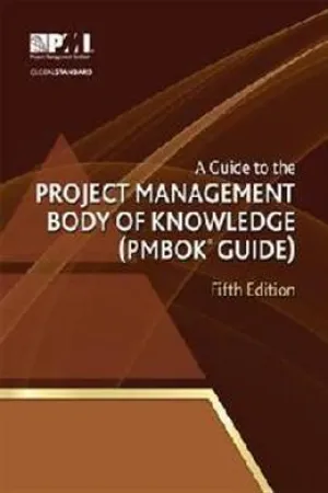 A Guide to the Project Management Body of Knowledge (PMBOK Guide), 5E