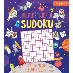 the kids' book of sudoku: 82 fun-packed number puzzles